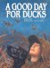A Good Day for Ducks W/Duck Call cover