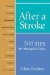 After A Stroke : 300 Tips For Making Life Easier cover