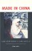 Made In China : Women Factory Workers In A Global Workplace cover