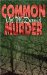 Common Murder : The Second Lindsay Gordon Mystery cover