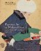 Figurative Art In Medieval Islam : And The Riddle Of Bihzad Of Herat (1465-1535) cover