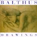 Balthus : The Drawings cover