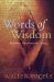 Words of Wisdom : Proverbs for Everyday Living cover