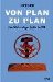 Von Plan Zu Plan : Eine Wirtschaftsgeschichte Der DDR cover