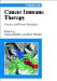Cancer Immune Therapy : Experiences and Future Directions cover