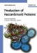 Production Of Recombinant Proteins : Novel Microbial And Eukaryotic Expression Systems cover