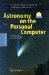 Astronomy on the Personal Computer cover