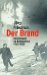 Der Brand : Deutschland Im Bombenkrieg 1940-1945 cover