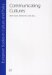 Communicating Cultures : European Studeis in Culture And Policy cover