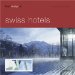 Best Designed Swiss Hotels cover
