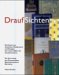 Draufsichten : Buchkunst Aus Deutschen Handpressen Und Verlagen Der Ersten Halfte Des 20. Jahrhunderts  Die Sammlung Des Germanischen Nationalmuseums Nurnberg cover
