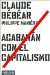 Acabaran con el capitalismo/ Ending Capitalism cover