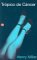 Tropico De Cancer/tropic of Cancer cover