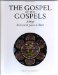 The Gospel of the Gospels : Abrege De LA Vie De Jesus Christ cover