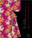 Fashioning Kimono : Dress And Modernity in Early Twentieth-century Japan cover