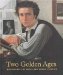 Two Golden Ages : Masterpieces of Dutch and Danish Painting cover