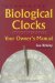 Biological Clocks : Your Owner