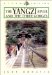 The Yangzi River : And the Three Gorges cover