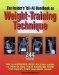 The Insider's Tell-All Handbook on Weight-Training Technique cover