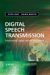 Digital Speech Transmission : Enhancement, Coding and Error Concealment cover