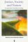 Justice, Society and Nature : An Exploration of Political Ecology cover