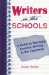 Writers in the Schools : A Guide to Teaching Creative Writing in the Classroom cover