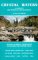 Crystal Waters : A Guide to Hot Springs & the Ouachitas cover