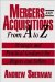 Mergers and Acquisitions from A to Z : Strategic and Practical Guidance for Small- And Middle-Market Buyers and Sellers cover