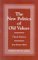 New Politics of Old Values cover