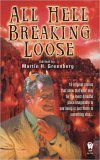 All Hell Breaking Loose [Click for larger image]