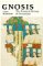 Gnosis : The Nature and History of Gnosticism cover
