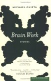 Brain Work : Stories [Click for larger image]