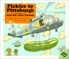 Pickles to Pittsburgh [Click for larger image]