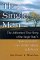 The Single Man : The Authorized True Story of the Single Man's Approach to Life, Love and Everything in Between cover