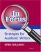 In Focus : Strategies for Academic Writers cover