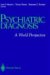 Psychiatric Diagnosis : A World Perspective cover