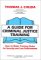A Guide for Criminal Justice Training : How to Make Training Easier for Security and Law Enforcement cover