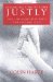 Changing Unjust Laws Justly : Pro-life Solidarity With 