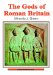 The Gods of Roman Britain cover