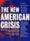 The New American Crisis : Radical Analyses of the Problems Facing America Today cover