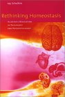 Rethinking Homeostasis : Allostatic Regulation in Physiology and Pathophysiology [Click for larger image]