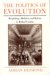The Politics of Evolution : Morphology, Medicine, and Reform in Radical London cover