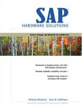 Sap Hardware Solutions : Servers, Storage, and Networks for Mysap.Com [Click for larger image]