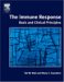 The Immune Response : Basic And Clinical Principles cover