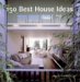 150 Best House Ideas cover