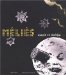 Melies : Magie Et Cinema  Espace EDF Electra, 26 Avril-1er Septembre 2002 cover