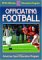 Officiating Football : A Publication For The National Federation Of State High School Associations Officials Education Program cover