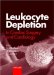 Leukocyte Depletion in Cardiac Surgery and Cardiology cover