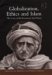 Globalization, Ethics and Islam : The Case of Bediuzzaman Said Nursi cover