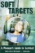 Soft Targets : A Woman's Guide To Survival cover